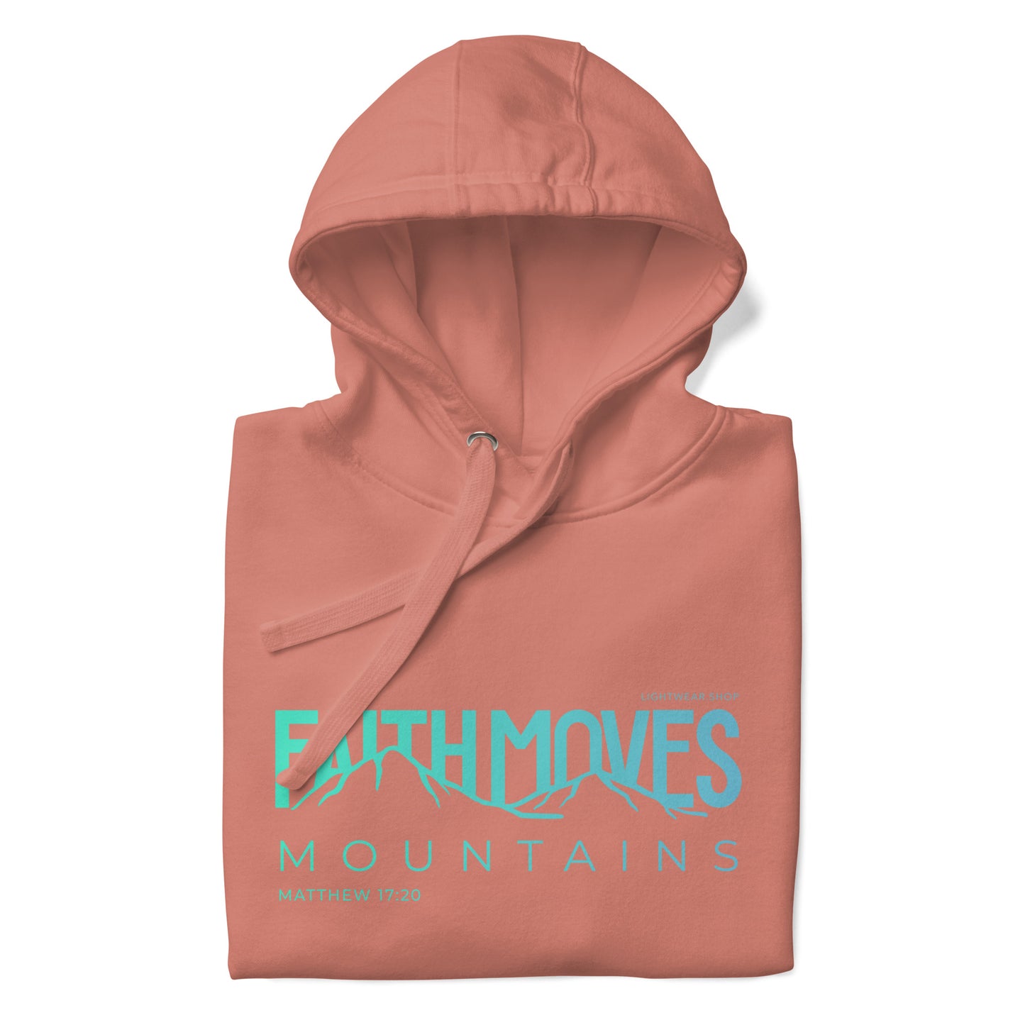 Faith Moves Hoodie